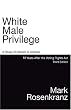 White Male Privilege: A Study of Racism in America 50 Years After the Voting Rights Act