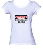 WARNING BEADER ON BOARD *Bella Ladies/ JUNIORS Short Sleeve Scoop Neck FITTED TEE (T-Shirt) Various Colors