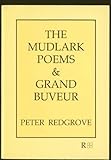 The mudlark poems ; &, Grand buveur