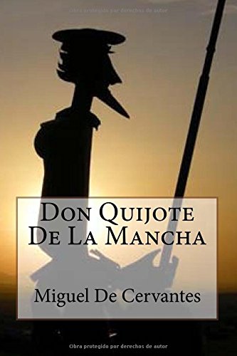 Don Quijote De La Mancha (Spanish Edition)