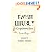 Jewish Liturgy: A Comprehensive History