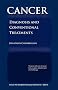 Cancer: Diagnosis and Conventional Treatments