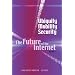 Ubiquity, Mobility, Security: The Future of the Internet, Volume 3