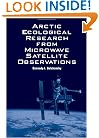 Arctic Ecological Research from Microwave Satellite Observations
