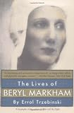 The Lives of Beryl Markham