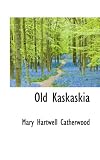 Old Kaskaskia