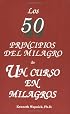 Los Cincuenta Principos Del Milagro De Un Curso De Milagros