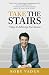 Books : Take the Stairs: 7 Steps to Achieving True Success