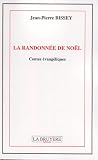 La randonn�e de No�l
