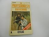 The professionals, dead reckoning