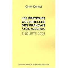 Les pratiques culturelles des fran�ais � l'�re num�rique : Enqu�te 2008