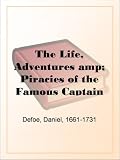 The Life, Adventures & Piracies of the Famous Captain Singleton The Life, Adventures & Piracies of the Famous Captain Singleton