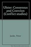 Ulster, consensus and coercion