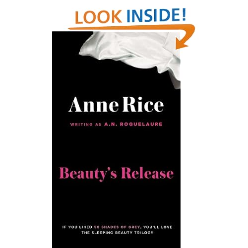 Beauty's Release: The Conclusion of the Classic Erotic Trilogy of Sleeping Beauty