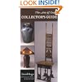 Arts and Crafts Collector's Guide, The by David Rago