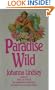Paradise Wild (G K Hall Large Print Book Series)