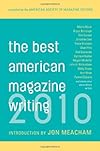 The Best American Magazine Writing 2010