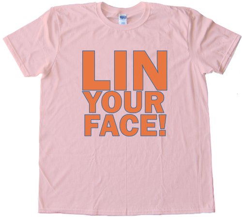 LIN YOUR FACE! Jeremy Lin New York Knicks Tee Shirt Gildan Softstyle Pink (Small)