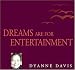 Price Comparison : Dreams Are Only for Entertainment
