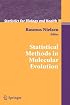 Statistical Methods in Molecular Evolution (Statistics for Biology and Health)