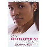 An Inconvenient Friend (Urban Christian)