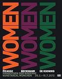 Women: Pablo Picasso, Max Beckmann, Willem de Kooning