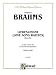 Search : Brahms: Love Song Waltzes (Liebeslieder Waltzes), Op. 52: Kalmus Edition