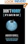 Don't Worry (It's Safe to Eat): The True Story of GM Food, BSE and Foot and Mouth