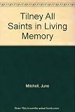 Tilney All Saints in living memory