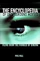 The Encyclopedia of Underground Movies: Films from the Fringes of Cinema