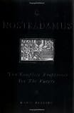 Nostradamus: The Complete Prophecies for the Future