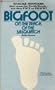 Bigfoot: On the track of the Sasquatch