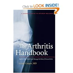 The Arthritis Handbook: Improve Your Health and Manage the Pain of Osteoarthritis (A DiaMedica Guide to Optimum Wellness)