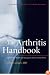 The Arthritis Handbook: Improve Your Health and Manage the Pain of Osteoarthritis (A DiaMedica Guide to Optimum Wellness)