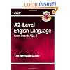 A2-Level English Language AQA B Revision Guide (A2 Level Aqa Revision Guides)