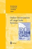 Online Optimization of Large Scale Systems: State of the Art