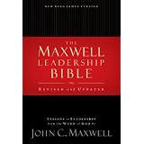 Maxwell Leadership Bible, Revised and Updated