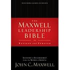 Maxwell Leadership Bible, Revised and Updated by John C. Maxwell