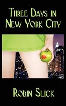 Three Days in New York City