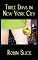 Three Days in New York City