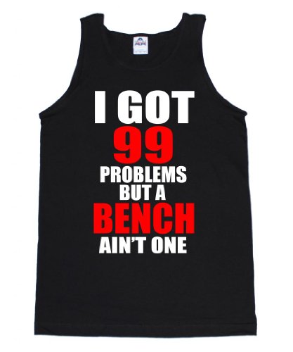 FTD Apparel Men's 99 Problems But a Bench Ain't One Motivation Tank Top