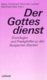 Der Gottesdienst - Hans-Christoph Schmidt-Lauber, Manfred Seitz
