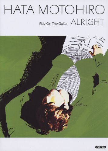 ギター弾き語り 秦基博 ALRIGHT play On The Guitar