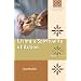 Living a Spirituality of Action: A Woman's Perspective (Called to Holiness Spirituality for Catholic Women)