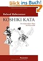 Koshiki Kata - Die klassischen Kata des Karatedo