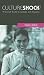 Culture Shock! Thailand: A Survival Guide to Customs and Etiquette (Culture Shock! A Survival Guide to Customs & Etiquette)