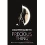 Precious Thing by Colette Mcbeth