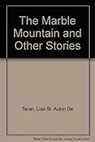The marble mountain and other stories
