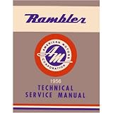1956 AMC RAMBLER Service Shop Repair Manual Book by Chrysler