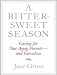 Books : A Bittersweet Season: Caring for Our Aging Parents---And Ourselves [Audio CD]